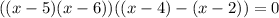 ((x-5)(x-6))((x-4)-(x-2))=0