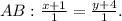 AB: \frac{x+1}{1} = \frac{y+4}{1} .