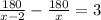 \frac{180}{x-2}-\frac{180}{x}=3