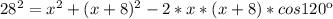 28^2=x^2+(x+8)^2-2*x*(x+8)*cos120к