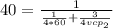 40=\frac{1}{ \frac{1}{4*60} +\frac{3}{4vcp_2} }