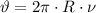 \vartheta = 2 \pi \cdot R\cdot \nu