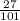 \frac{27}{101}