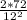 \frac{2*72}{ 12^{2} }