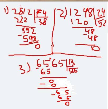 Выполните деление столбиком 1 2812: 74 2 1248: 24 3 6565 : 13