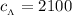 c_{_\Lambda}=2100