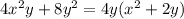 4 x^{2} y+8 y^{2} =4y( x^{2} +2y)