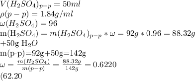 V(H_{2}SO_{4})_{p-p}=50ml&#10;&#10;\rho(p-p)=1.84g/ml&#10;&#10;\omega(H_{2}SO_{4})=96%(0.96<img src=