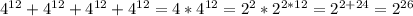 4^{12} + 4^{12} + 4^{12} + 4^{12} = 4*4^{12} = 2^2 * 2^{2*12} = 2^{2+24} = 2^{26}