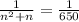 \frac{1}{n^2+n}=\frac{1}{650}