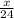 \frac{x}{24}