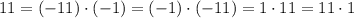 11=(-11)\cdot(-1)=(-1)\cdot(-11)=1\cdot11=11\cdot1