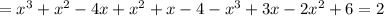 = x^{3}+ x^{2} -4x+ x^{2} +x-4- x^{3}+3x-2 x^{2} +6=2