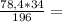 \frac{78,4*34}{196} =