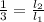 \frac{1}{3}= \frac{ l_{2} }{ l_{1} }