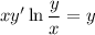 xy' \ln \dfrac{y}{x} = y