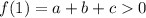 f(1)=a+b+c0