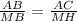 \frac{AB}{MB}= \frac{AC}{MH}