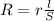 R=r \frac{l}{S}