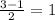 \frac{3-1}{2}=1