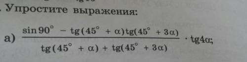 Sin90-tg(45+a)*tg(45+3a)*tg4a/tg(45+a)*tg(45+3a)