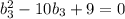 b_3^2-10b_3+9=0