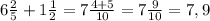 6 \frac{2}{5}+1 \frac{1}{2} =7 \frac{4+5}{10} =7 \frac{9}{10} =7,9