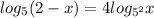 log_5(2-x)=4log_{5^2}x