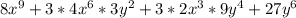 8x^{9} +3*4x^{6} *3y^{2} +3*2 x^{3} *9y^{4} +27y^{6}