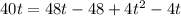 40t=48t-48+4t^2-4t