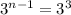 3^{n-1}=3^3