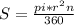 S= \frac{pi*r^2n}{360}