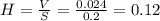 H = \frac{V}{S} = \frac{0.024}{0.2} = 0.12