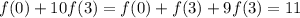 f(0)+10f(3)=f(0)+f(3)+9f(3)=11