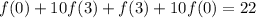 f(0)+10f(3)+f(3)+10f(0)=22