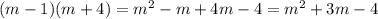 (m-1)(m+4)=m^2-m+4m-4=m^2+3m-4