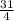 \frac{31}{4}