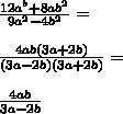 Сократите дробь 12a^2b+8ab^2/9a^2-4b^2