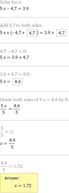 Решите уравнение: 8x - 3x - 4,7 = 3,9 решите !