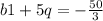 b1+5q= -\frac{50}{3}