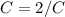 C=2/C