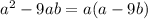 a^{2} -9ab=a(a-9b)