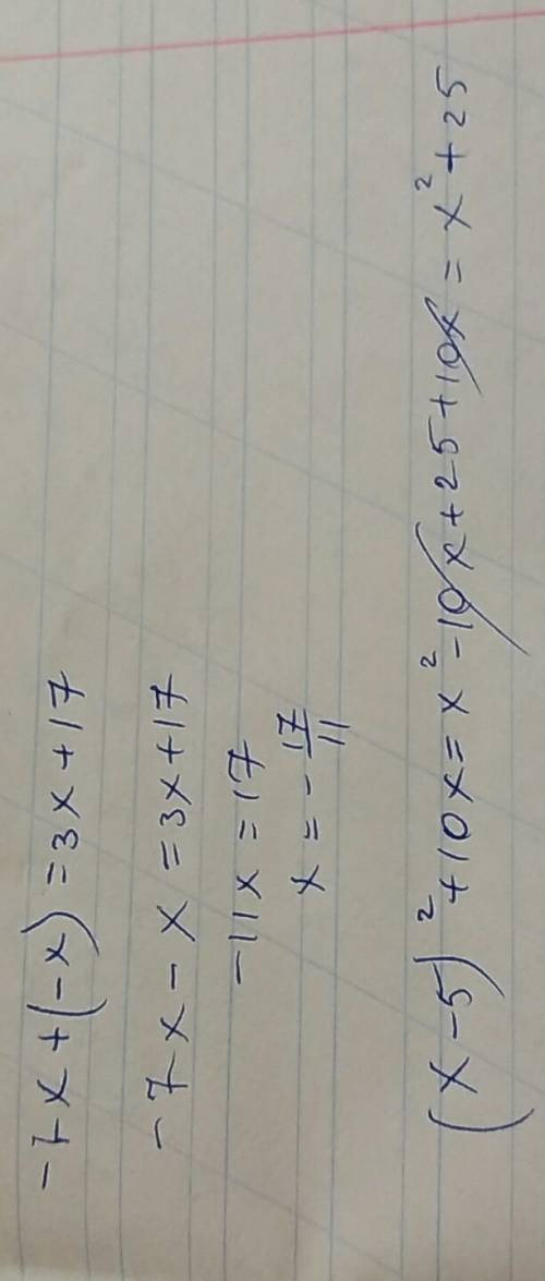 7x+-x=3x+17 уравнение преобразуйте в многочлен (x-5)²+10x