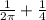 \frac{1}{2 \pi } + \frac{1}{4}