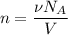 $n=\frac{\nu{N_A}}{V}$