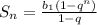 S_n= \frac{b_1(1-q^n)}{1-q}