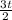 \frac{3t}{2}