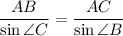 \displaystyle \frac{AB}{\sin \angle C} = \frac{AC}{\sin \angle B}