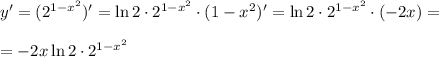 y'=(2^{1-x^2})'=\ln2\cdot 2^{1-x^2}\cdot (1-x^2)'=\ln 2\cdot 2^{1-x^2}\cdot (-2x)=\\ \\ =-2x\ln 2\cdot 2^{1-x^2}