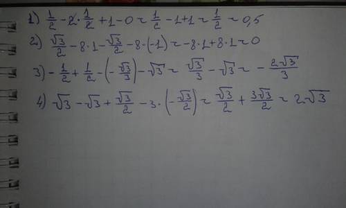 1)sin30-2cos60+ctg45-tg180; 2)sin60-8tg45-cos30-8tg135; 3)-cos300+sin30-ctg120+tg120; 4)tg60-ctg30+s